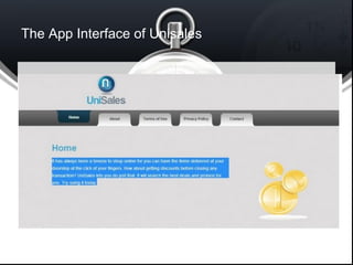 The App Interface of Unisales
 