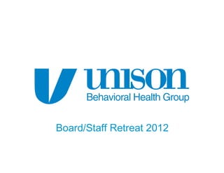 Board/Staff Retreat 2012
 