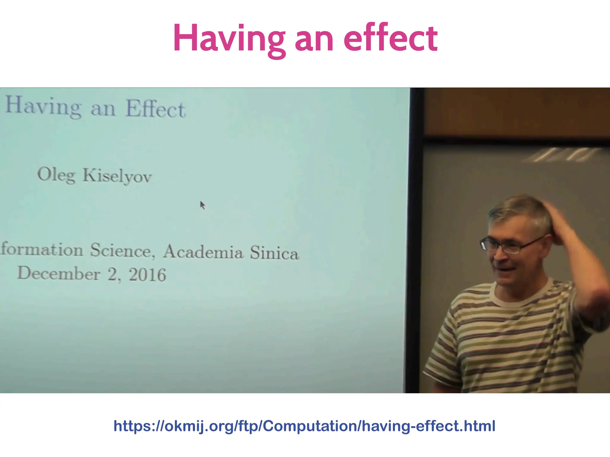 Having an effect
https://okmij.org/ftp/Computation/having-effect.html
 