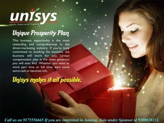 Call us on 9175556665 If you are interested in Joining. Join under Sponsor id 9100020232.
 