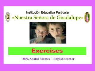 Álbum de fotografías
• por Anabel
Future probability
Mrs. Anabel Montes - English teacher
 