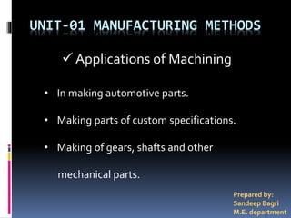 Manufacturing Methods | PPTX