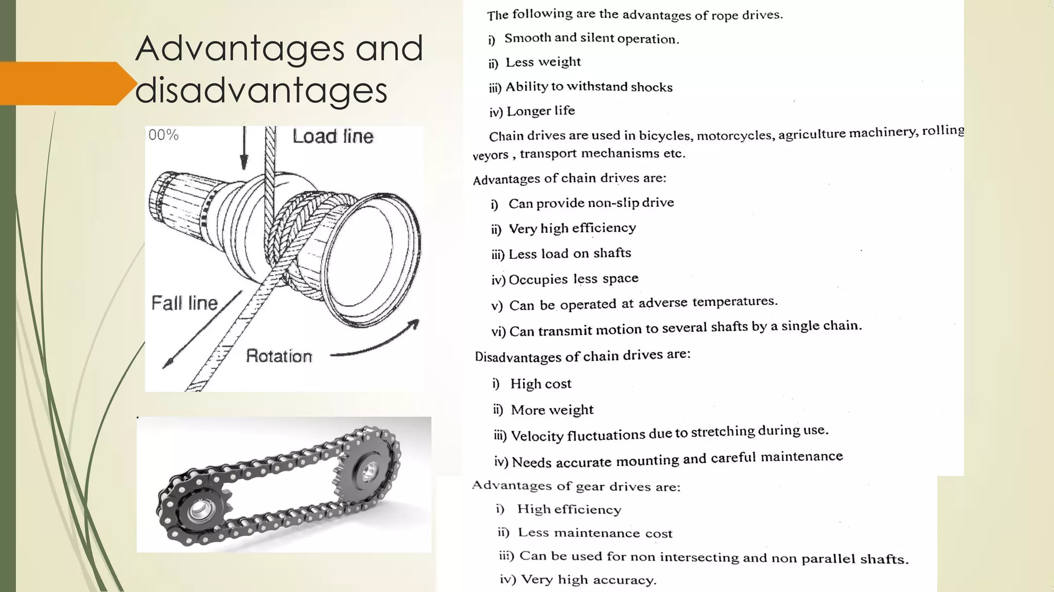 Advantages and
disadvantages
 