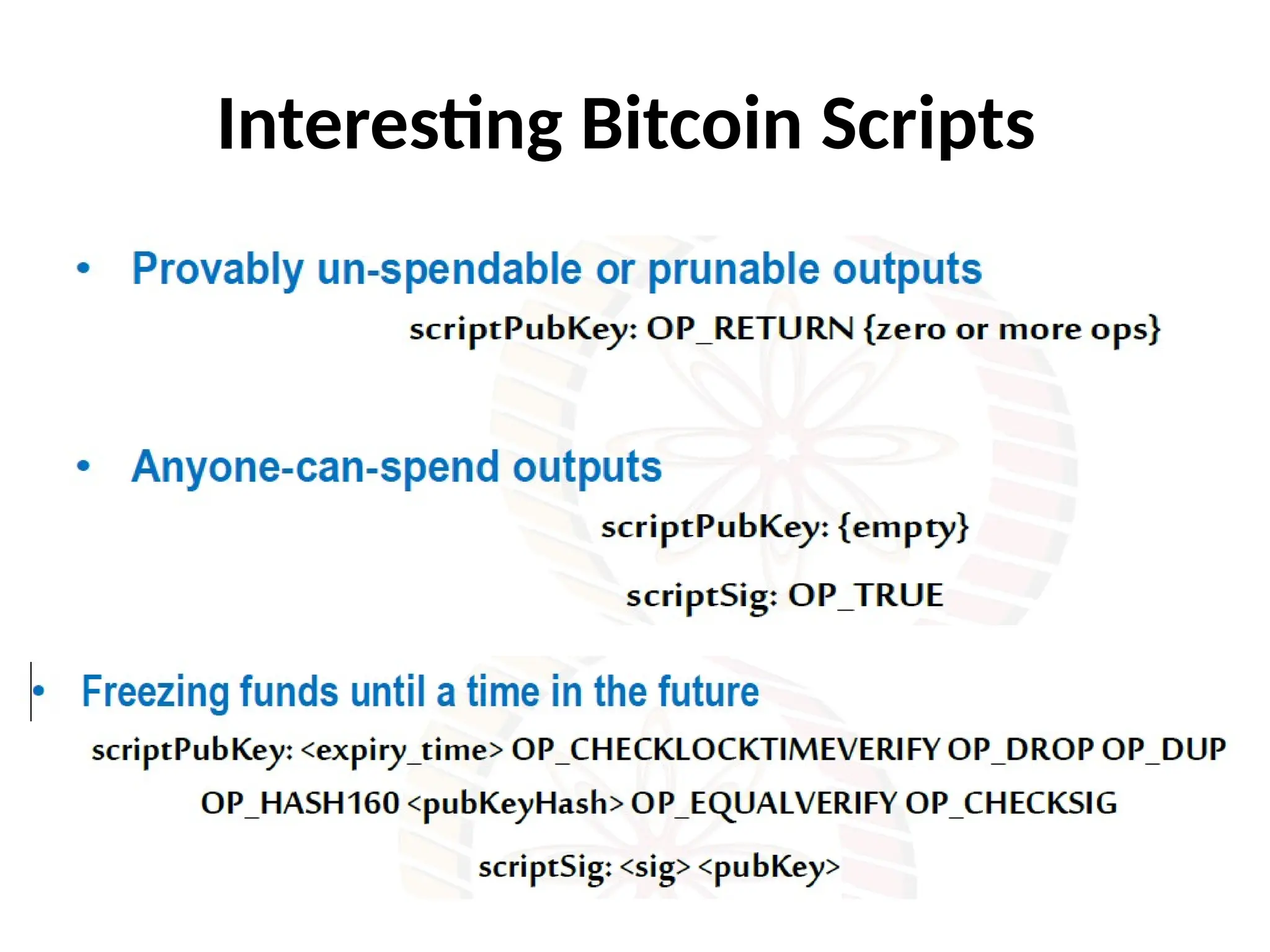 Interesting Bitcoin Scripts
 