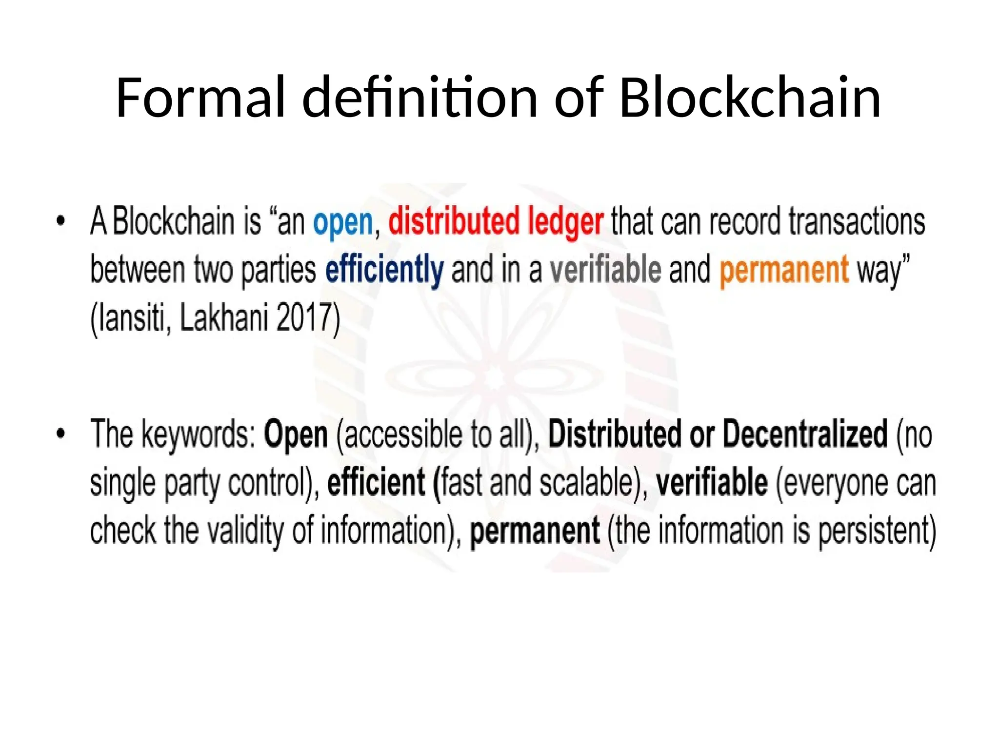 Formal definition of Blockchain
 