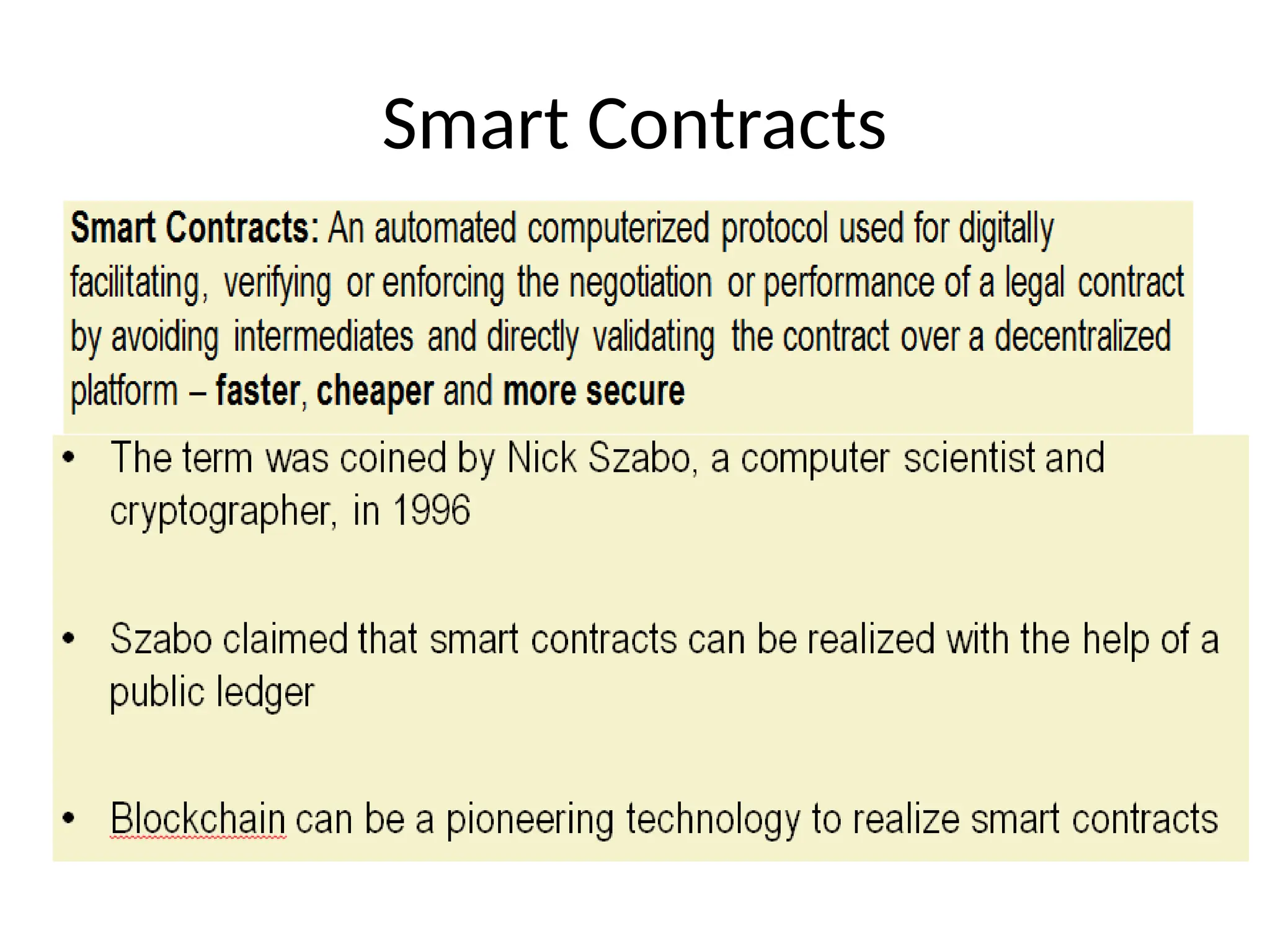 Smart Contracts
 