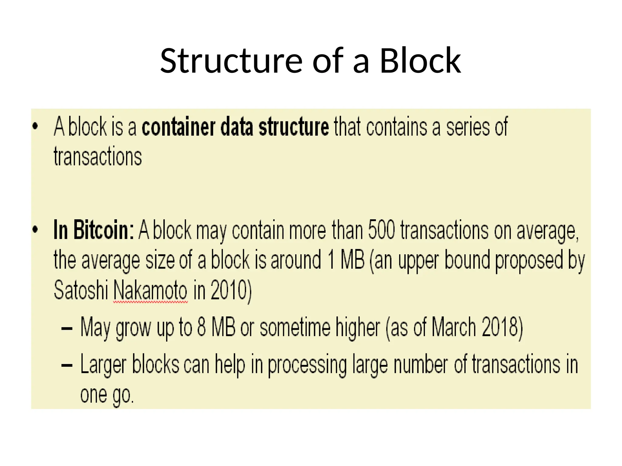 Structure of a Block
 