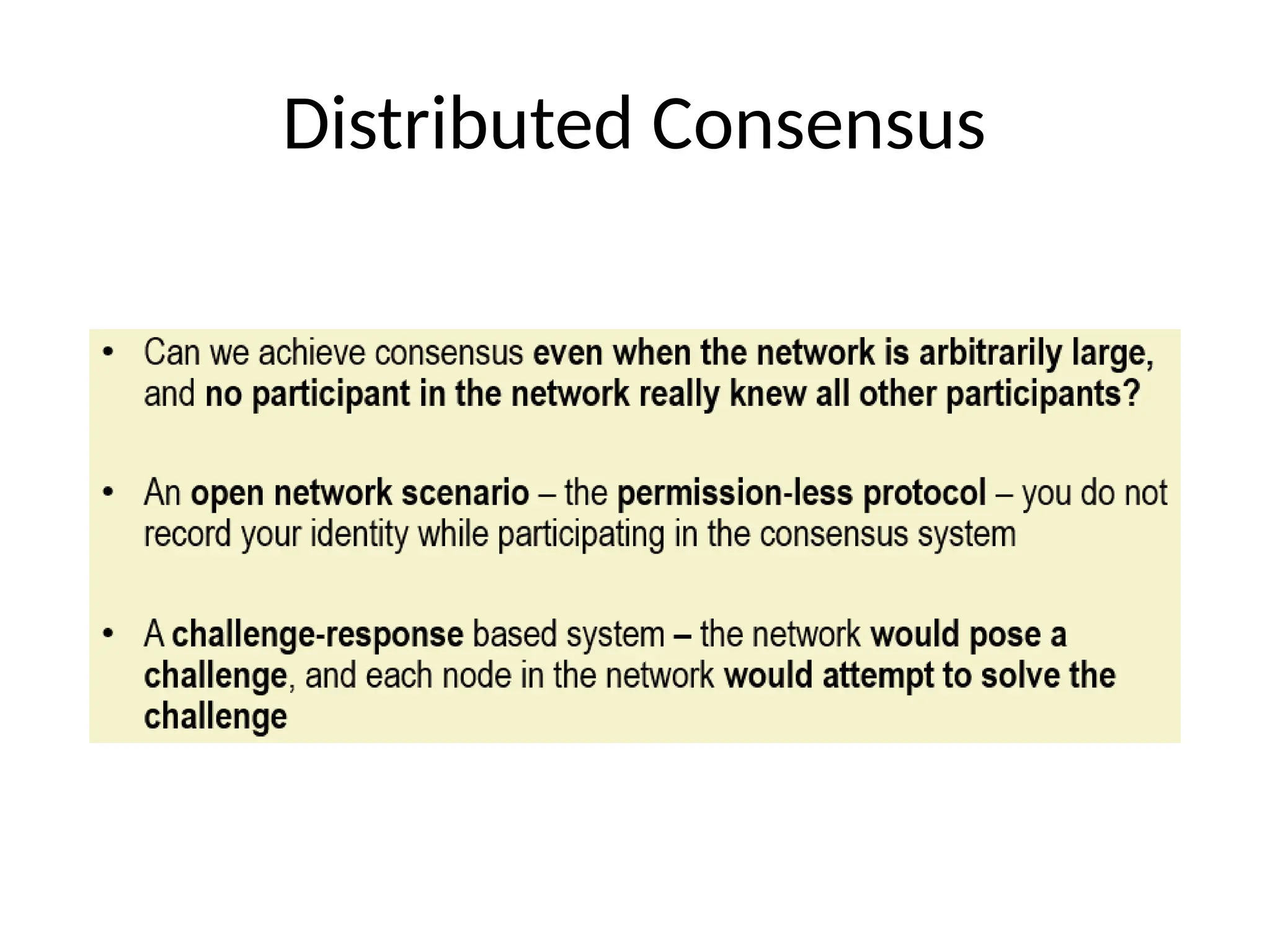 Distributed Consensus
 