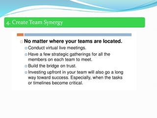 4. Create Team Synergy
 