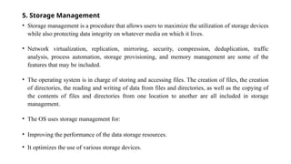 An operating system (OS) is a program that acts as an interface between ...