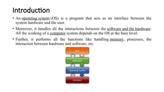 System Program Example In Os An operating system (OS) is a program that acts as an interface between ...