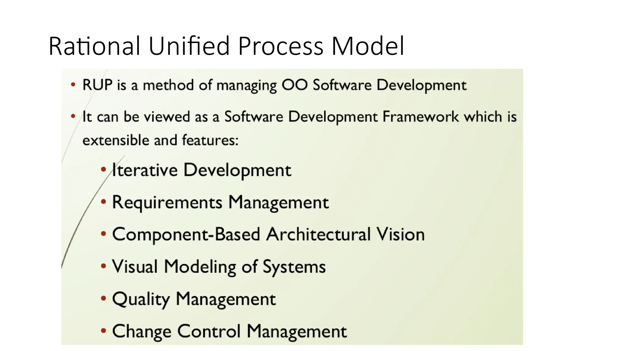 Rational Unified Process Model
 