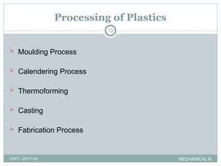 UNIT-1.ppt manufacturing of plastic comp | PPT