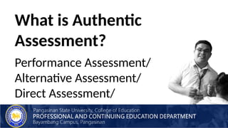 Comprehensive Guide to Authentic Assessment in Education | PPTX