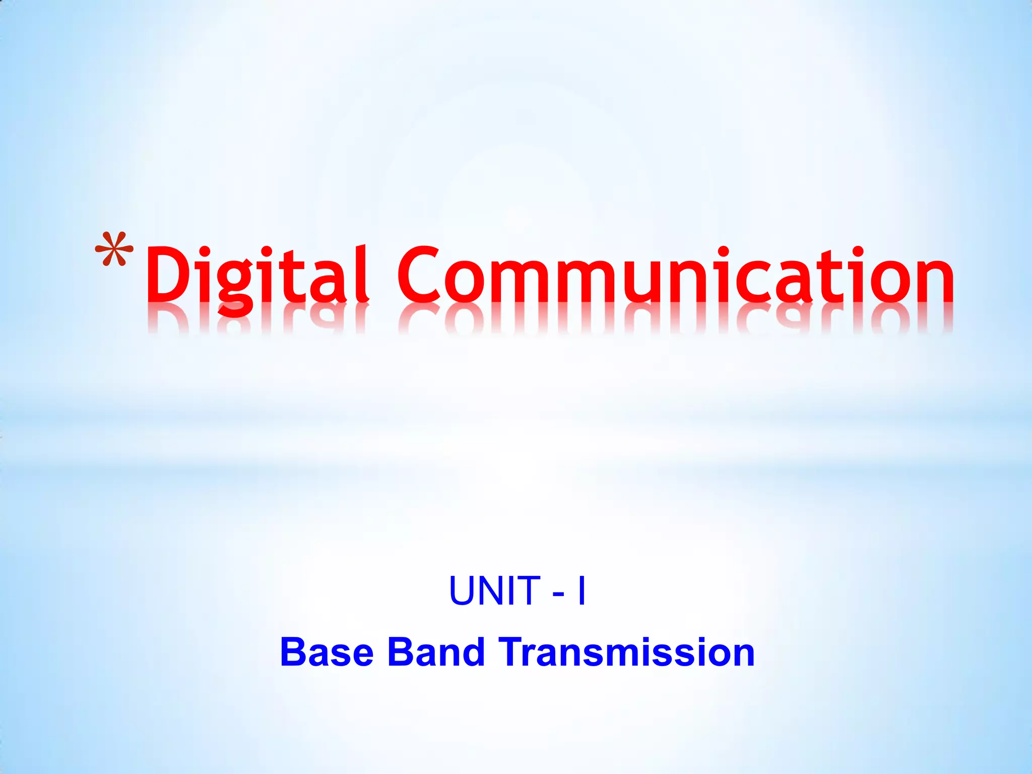 Base band transmission PPT
