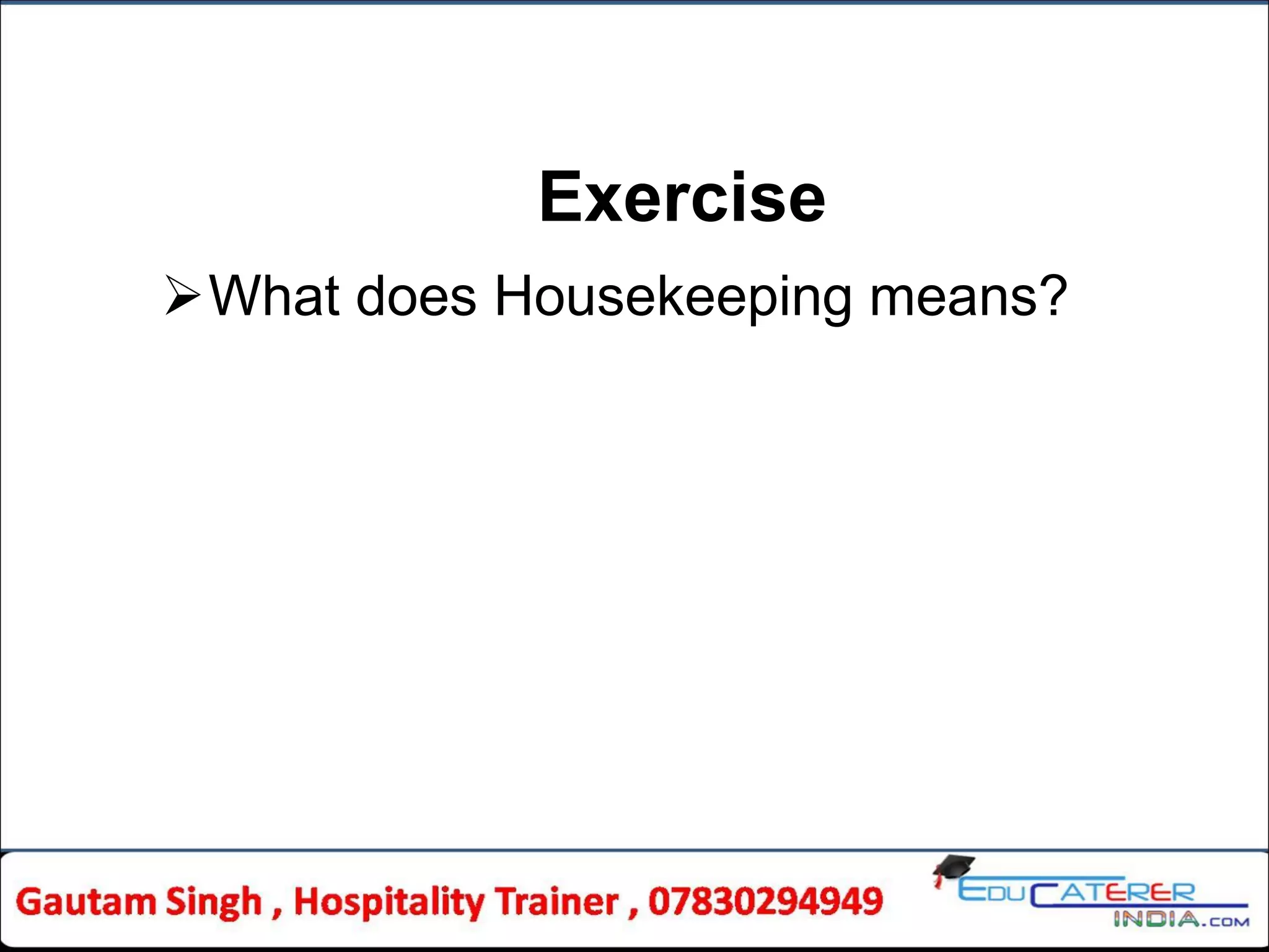 meaningof House keeping Department PPT