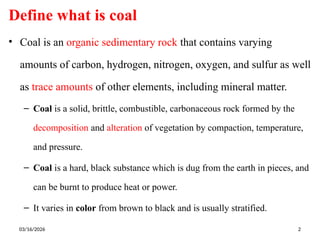 Comprehensive Overview of Coal: Types, Analysis, and Conversion ...