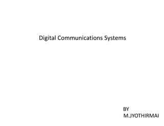 Digital communication systems document notes | PDF