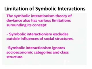 Limitation of Symbolic Interactions
 