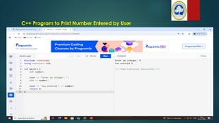 C++ Program to Print Number Entered by User
 
