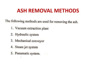 ASH REMOVAL METHODS
 