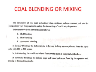 COAL BLENDING OR MIXING
 