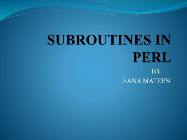 Unit 1-subroutines in perl | PPT