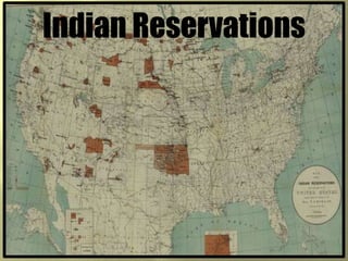 Indian Reservations
