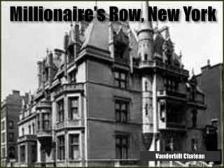 Millionaire’s Row, New YorkCarnegie Mansion
