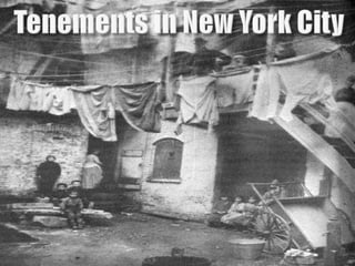 Tenements in New York City