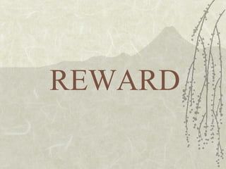 REWARD 