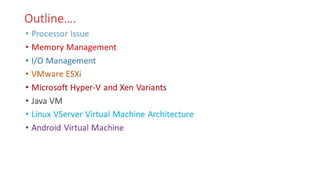 OSV - Unit - 10 - Approaches to Virtualization