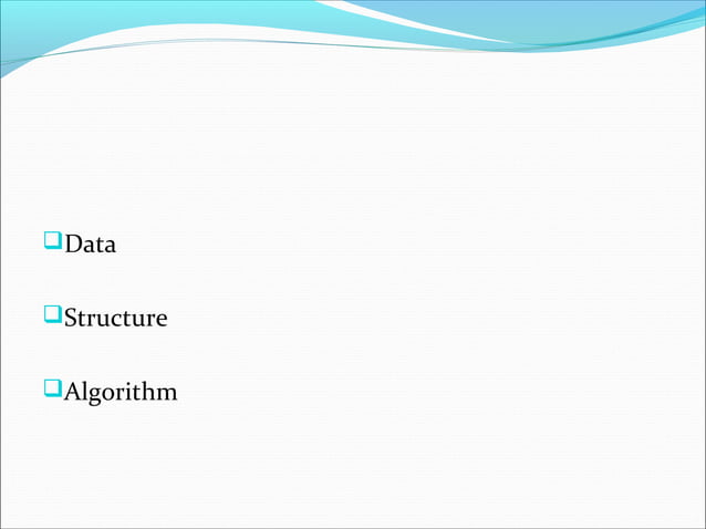 DATA STRUCTURE AND ALGORITHMS | PPT