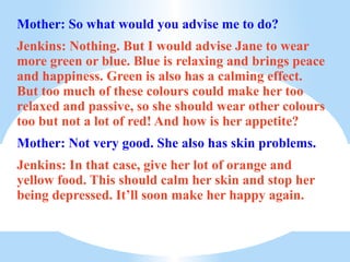 You feel excited when  e. you meet interesting people. 