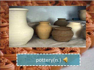 pottery(n.)
 