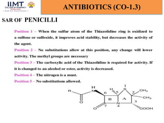 SAR OF PENICILLI
ANTIBIOTICS (CO-1.3)
 
