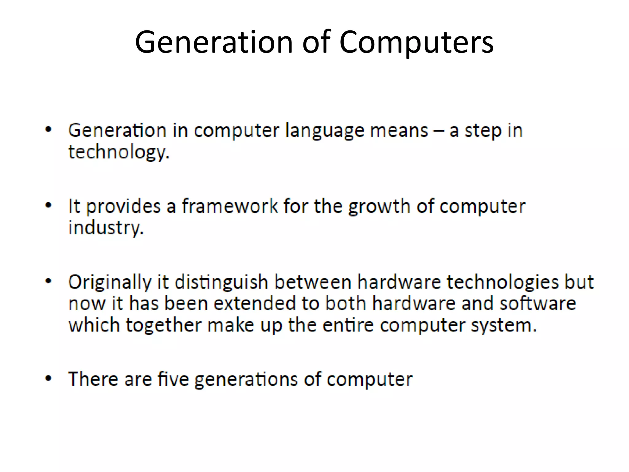 Generation of Computers
 