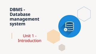 Unit-1 -Database System Concepts and Architecture | PPTX