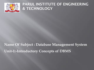 UNIT-1 Dbms (2).pptx,Introduction to DBMS | PPTX