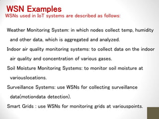 Wsn Examples Introduction of Iot and Logical and Physical design of iot | PPTX