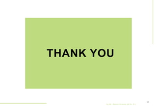 by Mr. Sachin Sharma (M.Sc. N.)
THANK YOU
60
 