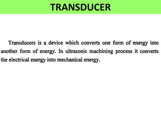 TRANSDUCER
 