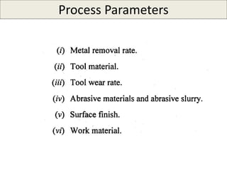Process Parameters
 