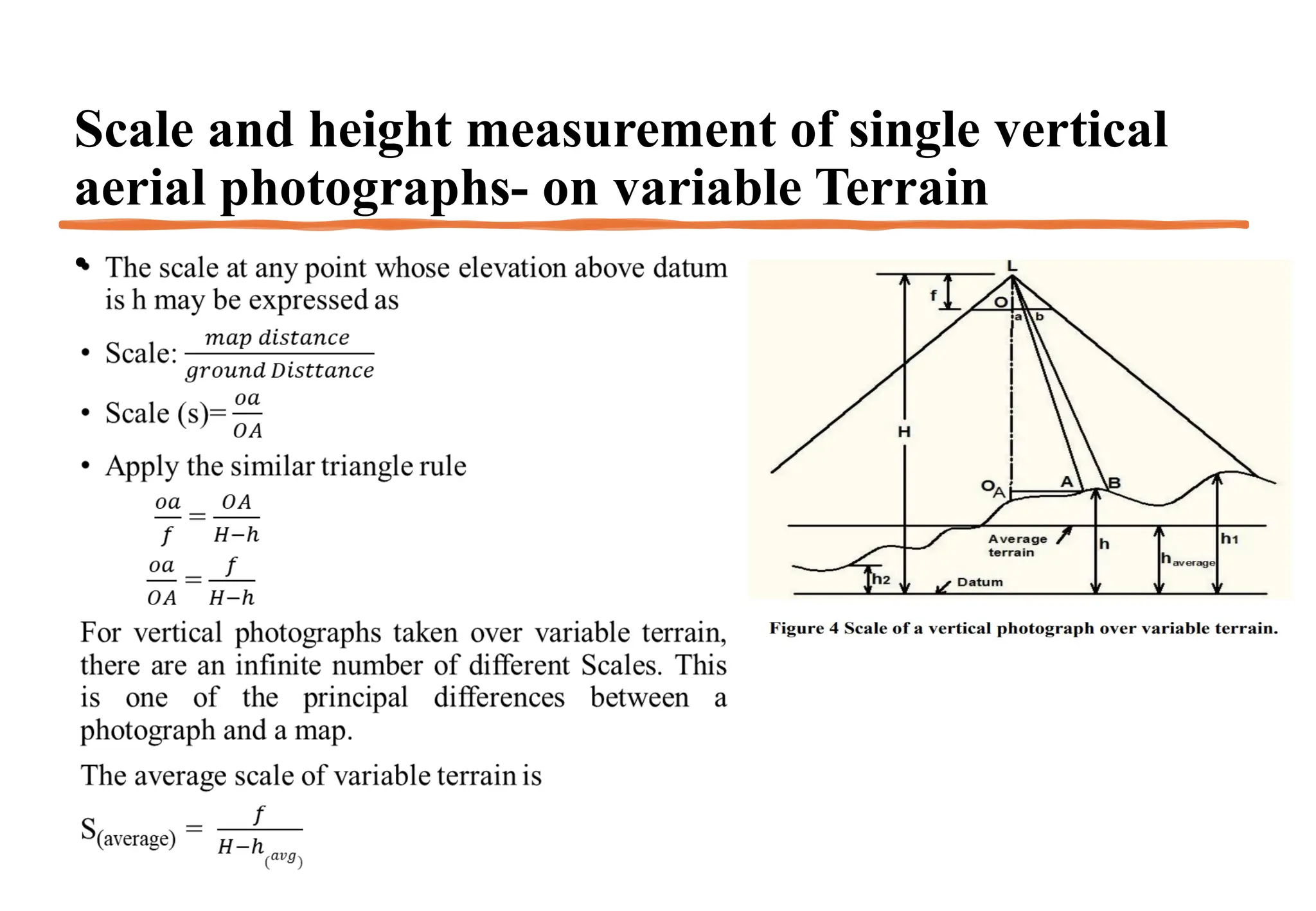 Scale and height measurement of single vertical
aerial photographs- on variable Terrain
•
 