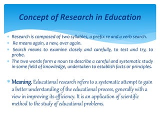 Unit 1 introduction to educational research | PPTX