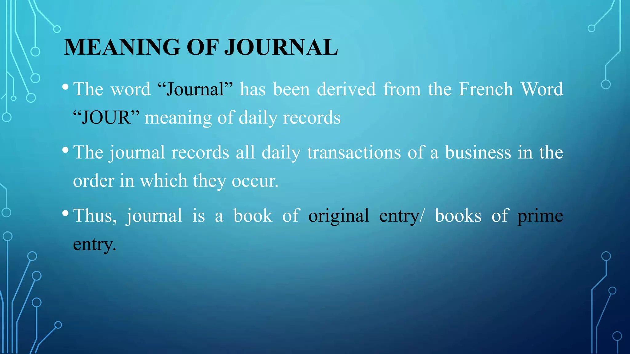 Introduction to Journal & Ledger | PPTX