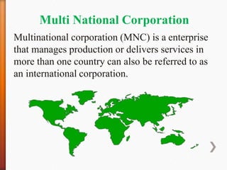 Unit 1 Lecture-5(characteristics and role of mncs) | PPTX