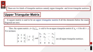 26
Upper Triangular Matrix
 