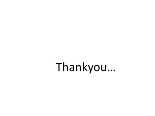 Thankyou…
 