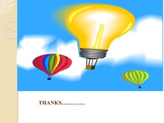 THANKS………….
 